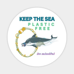 Keep the sea plastic free Magnet